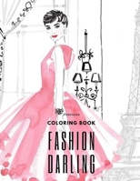 Fashion Darling Coloring Book B08SZ6GRJH Book Cover