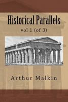 Historical Parallels, Volume 1 1358776873 Book Cover