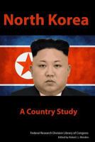 North Korea: A Country Study 0160814227 Book Cover