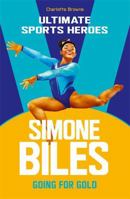 Champions Simone Biles 1789463025 Book Cover