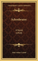 Schönbrunn: A Novel 1372960104 Book Cover