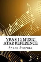 Year 12 Music Atar Reference 1523887893 Book Cover