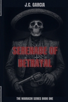 Serenade of Betrayal B0FRRGT211 Book Cover