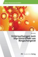 Untersuchungen zum Slip-Stick-Effekt am Ringschergerät 3639642090 Book Cover