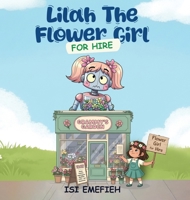 Lilah The Flower Girl For Hire 1968012982 Book Cover