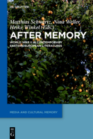 After Memory: World War II in Contemporary Eastern European Literatures 311071373X Book Cover