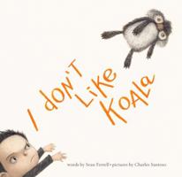 I Don't Like Koala 1481400681 Book Cover