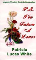 P.S. I'Ve Taken a Lover 1573430048 Book Cover