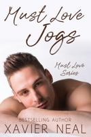 Must Love Jogs 1976249813 Book Cover