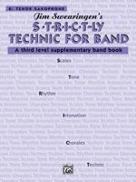 Strict-ly Technic for Band: A Third Level Supplementary Band Book 0769229778 Book Cover