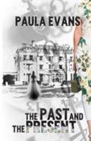 The Past and the Present 1786296578 Book Cover