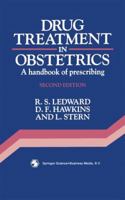 Drug Treatment in Obstetrics 0412150204 Book Cover