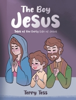 The Boy Jesus B0CVJVJ9YY Book Cover