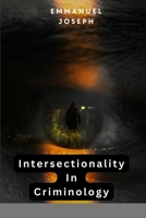 Intersectionality Criminology B0CJKY94F5 Book Cover