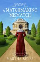 A Matchmaking Mismatch (Romance Retold) B08DSSZL23 Book Cover