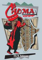 Choma: Boy of Central Africa 1479602140 Book Cover
