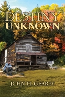 Destiny Unknown 1460011600 Book Cover