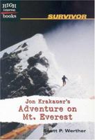 Jon Krakauer's Adventure on Mt. Everest (Survivor) 0516234889 Book Cover