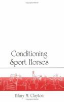 Conditioning Sport Horses 096957200X Book Cover