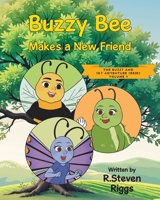 Buzzy Bee Makes a New Friend (The Buzzy and Sky Adventure) B0F55Y6DQJ Book Cover