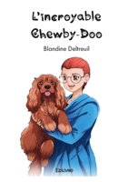 L'incroyable Chewby-Doo (French Edition) 2414605863 Book Cover
