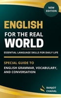 English for the Real World: Essential Language Skills for Daily Life B0C87FDK2V Book Cover
