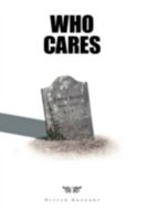 Who Cares 1425177301 Book Cover