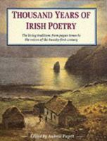 Thousand Years of Irish Poetry 1840671475 Book Cover