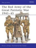 The Red Army of the Great Patriotic War 1941-45 (Men-at-Arms) 0850459397 Book Cover