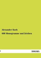 600 Monogramme Und Zeichen 3955070603 Book Cover