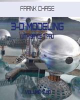 3-D Modeling with Bryce 7 Pro: Volume Two 1983127329 Book Cover