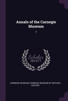 Annals of the Carnegie Museum: 7 1377925188 Book Cover
