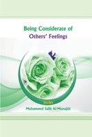 Being Considerate of Others' Feelings 1805457195 Book Cover