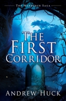 The First Corridor 1662853912 Book Cover