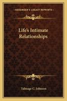 Life's Intimate Relationships 1417994193 Book Cover