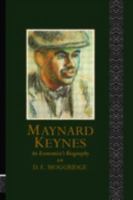 Maynard Keynes: An Economist's Biography 041505141X Book Cover