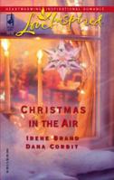 Christmas In The Air: Snowbound Holiday\A Season Of Hope (Love Inspired) 0373873328 Book Cover