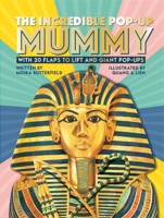 Incredible Pop-up Mummy 1800781415 Book Cover