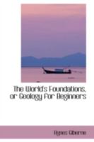 The World's Foundations 1286708915 Book Cover