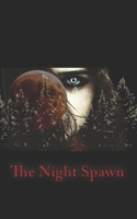 The Night Spawn B0CHL9TKTS Book Cover