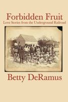 Forbidden Fruit 1419346539 Book Cover