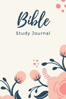 Bible Study Journal: Ultimate Bible Study Journal For Women, Men And All Adults. Indulge Into Bible Study Guides And Get The Prayer Journal For Women. ... Study For Women. You Should Have Bible Stud 1716114101 Book Cover