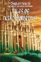 Tales of King Cambrinus 1649322585 Book Cover