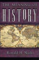 The Meaning of History 0805414002 Book Cover