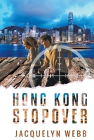 Hong Kong Stopover B0CRDBG7TM Book Cover