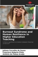 Burnout Syndrome and Human Resilience in Higher Education Teaching 6208642892 Book Cover