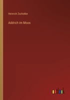 Addrich Im Moos 1514302187 Book Cover