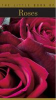 The Little Book of Roses 2080106759 Book Cover