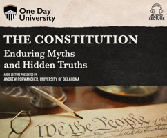 The Constitution: Enduring Myths and Hidden Truths 166207820X Book Cover
