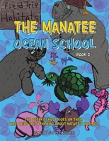 The Manatee Ocean School 2 1665557532 Book Cover